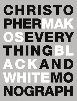 Everything: The Black and White Monograph,Used