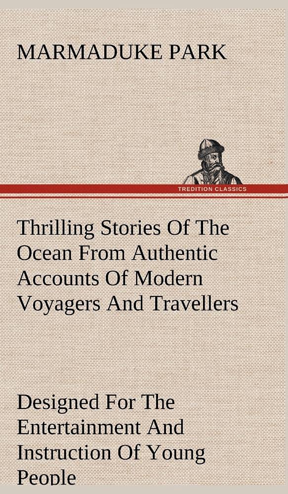 Thrilling Stories Of The Ocean,Used