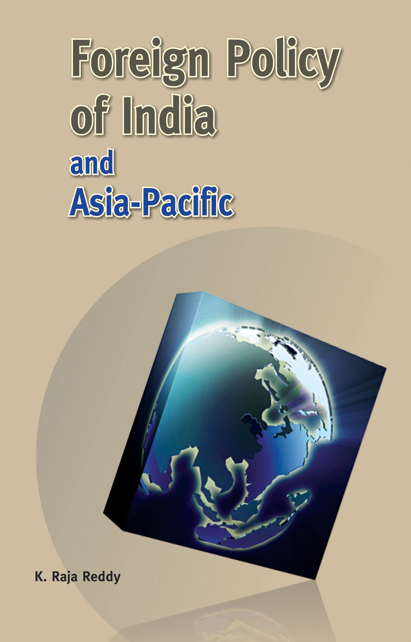 Foreign Policy of India and AsiaPacific,Used