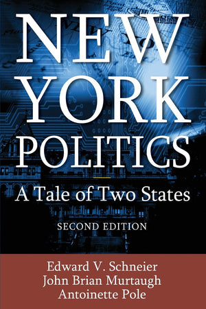 New York Politics: A Tale of Two States,Used