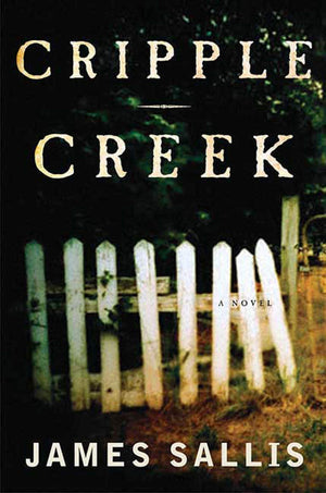 Cripple Creek: A Novel (John Turner Series),Used