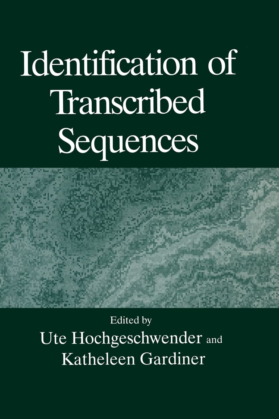 Identification of Transcribed Sequences (Language of Science),Used