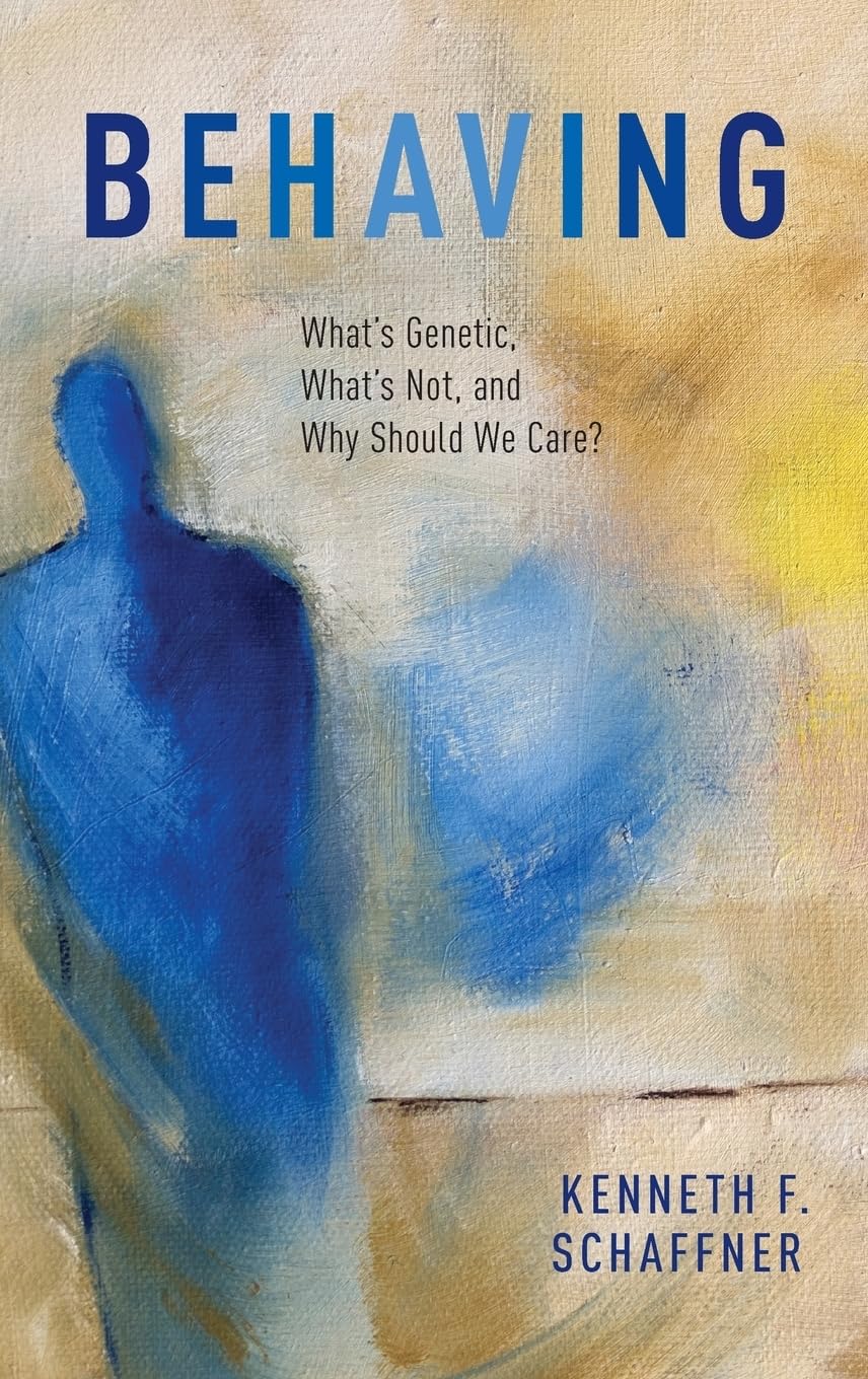 Behaving: What's Genetic, What's Not, and Why Should We Care?,Used