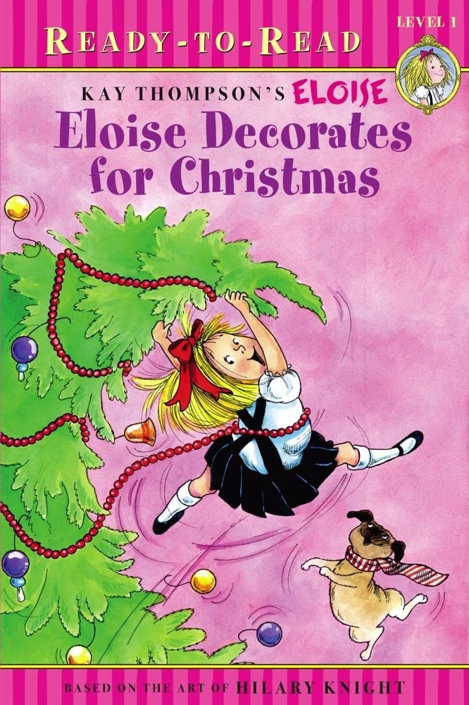 Eloise Decorates for Christmas: ReadytoRead Level 1,Used