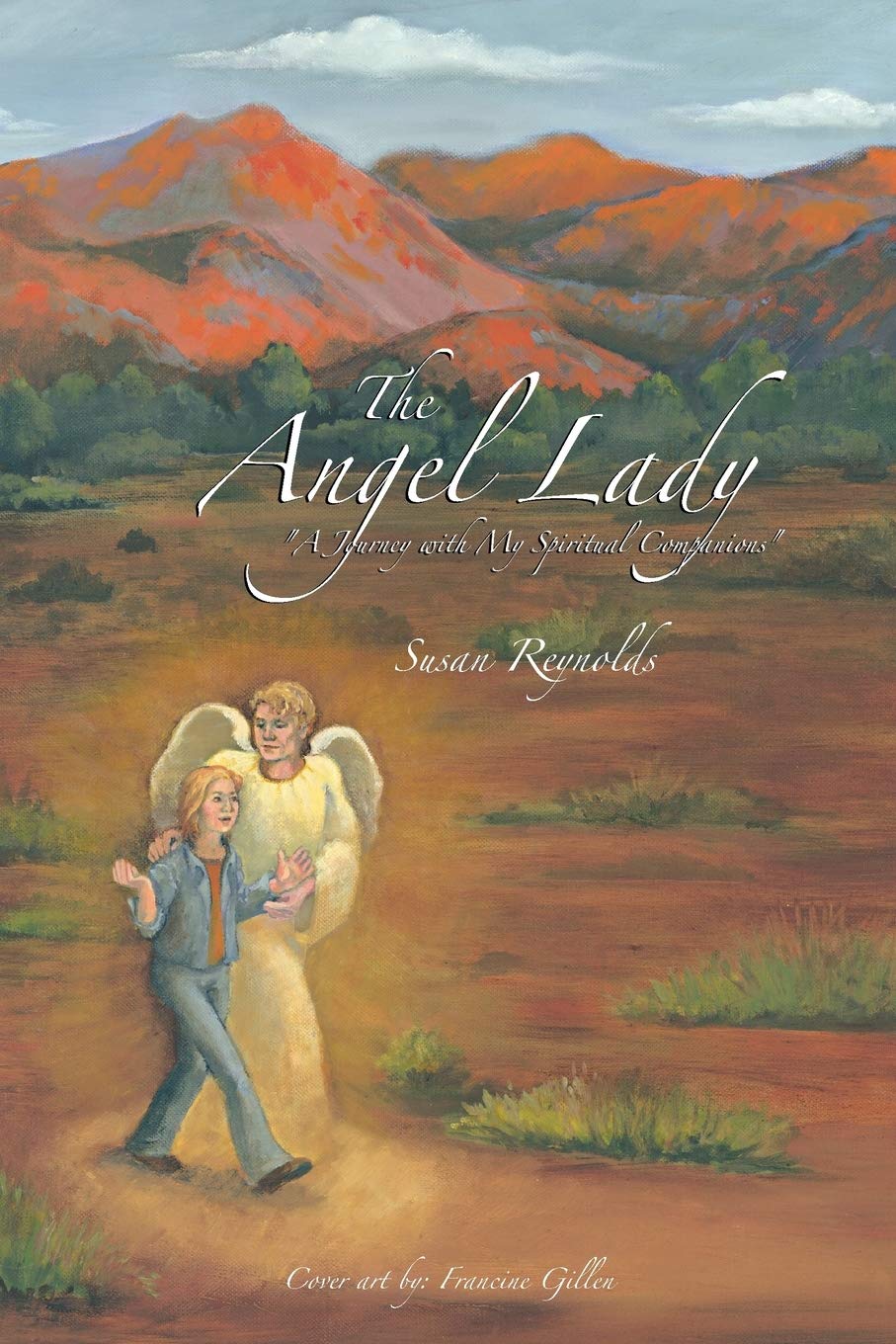 The Angel Lady: 'A Journey With My Spiritual Companions',Used