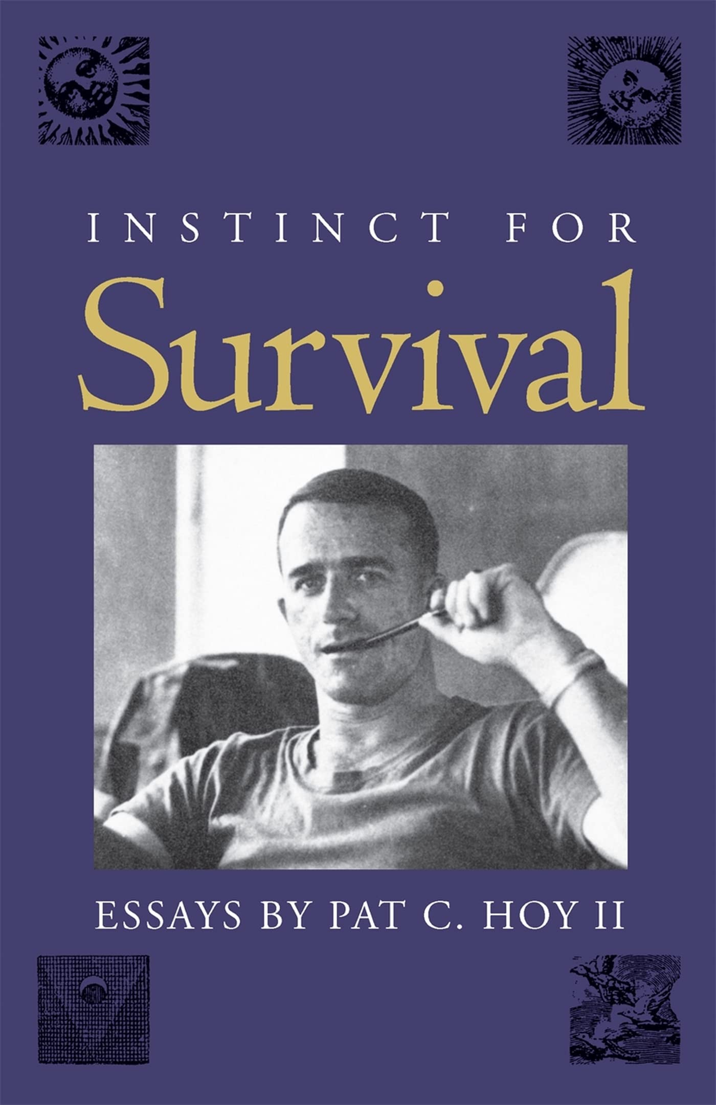 Instinct for Survival: Essays,Used