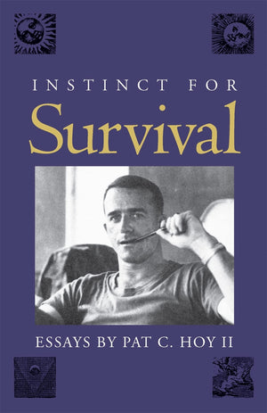 Instinct for Survival: Essays,Used
