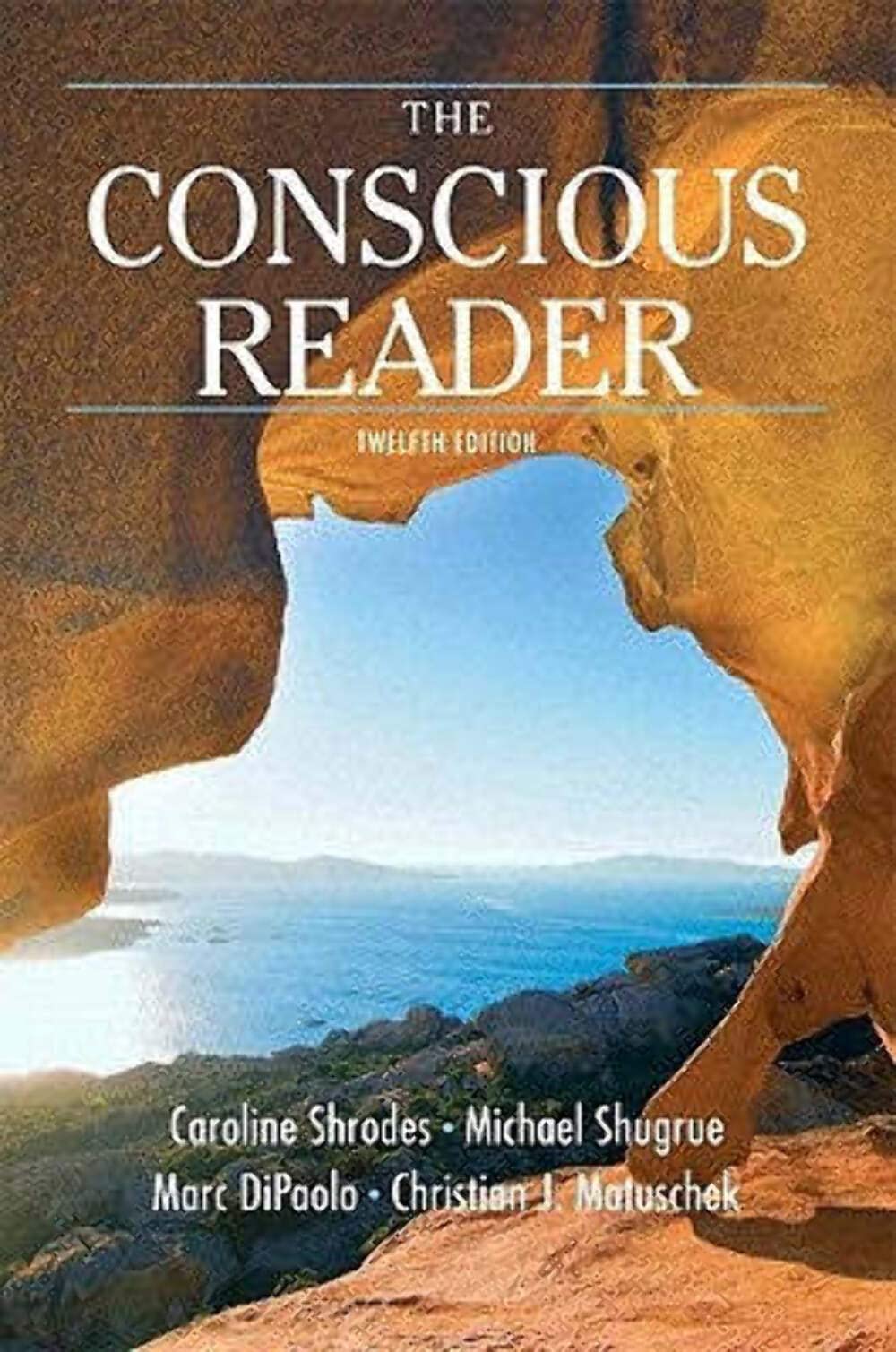 The Conscious Reader, 12th Edition,Used