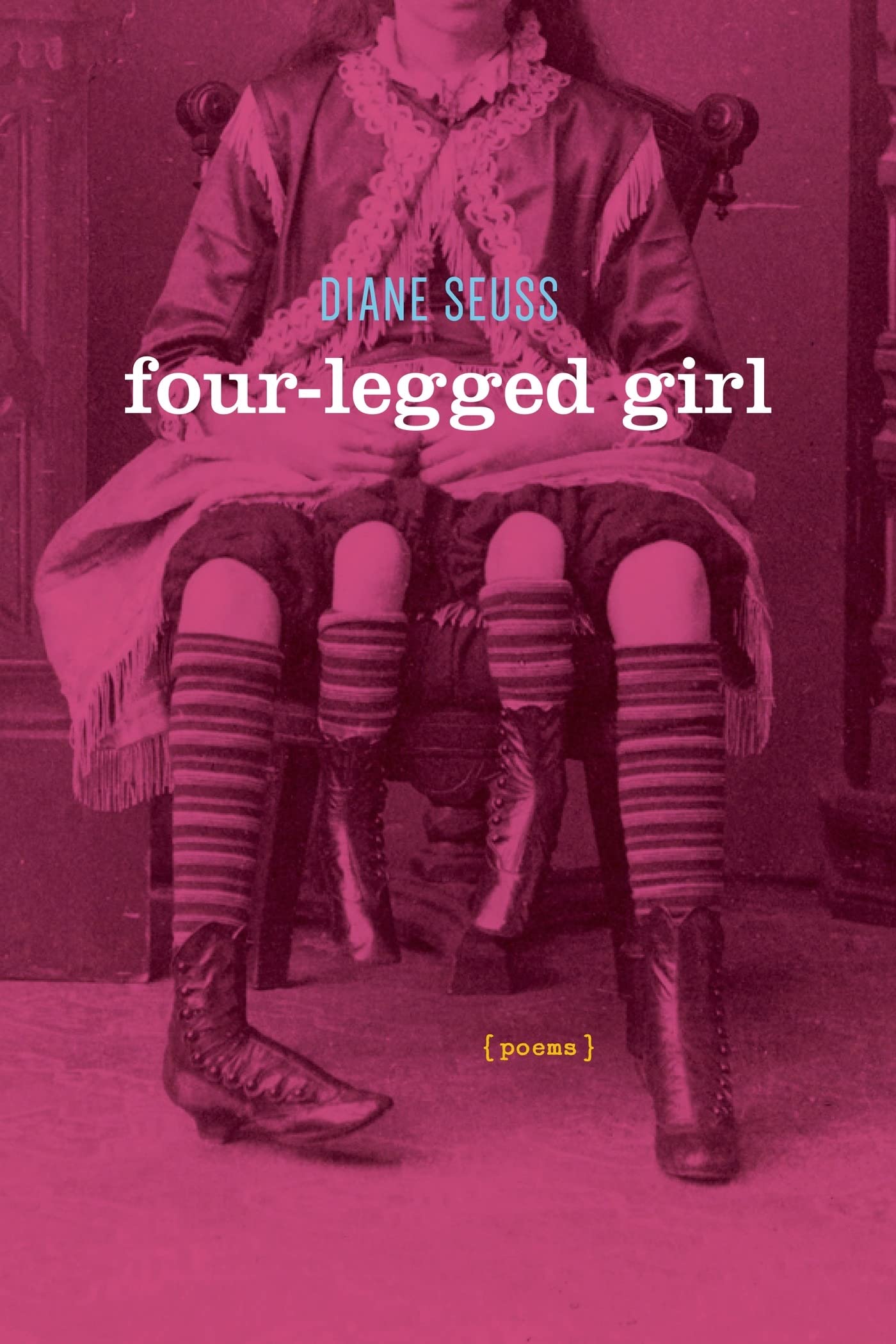 Fourlegged Girl: Poems