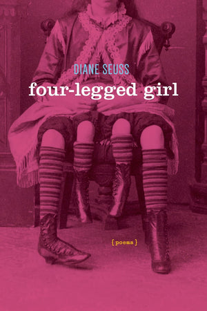 Fourlegged Girl: Poems