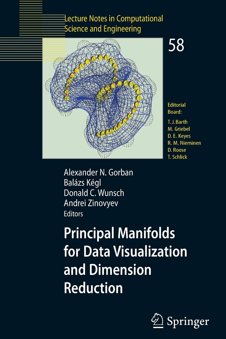 Principal Manifolds for Data Visualization and Dimension Reduction (Lecture Notes in Computational Science and Engineering, 58),Used