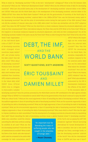 Debt, the IMF, and the World Bank: Sixty Questions, Sixty Answers,Used