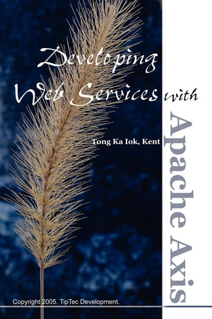 Developing Web Services with Apache Axis,Used
