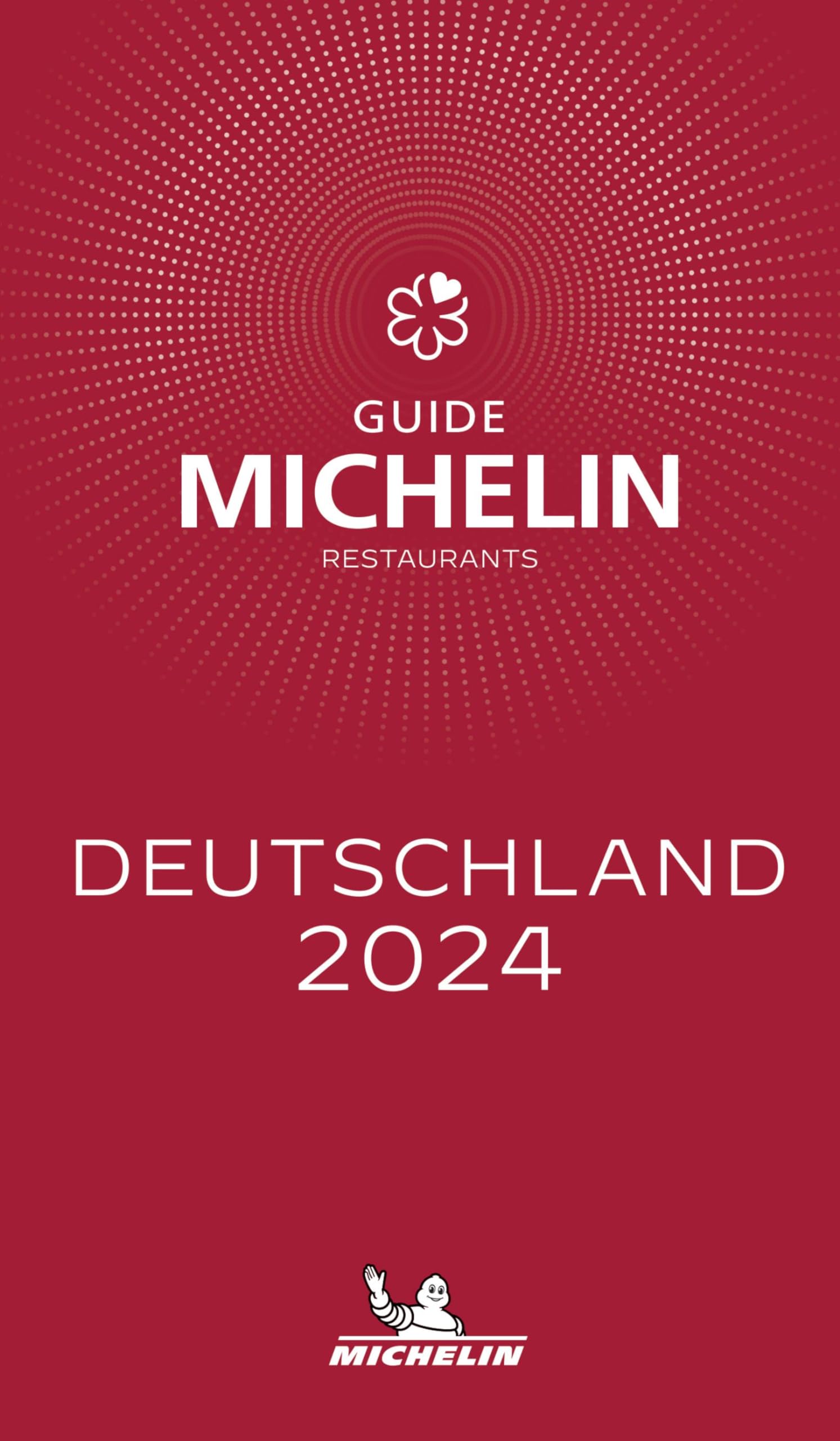 The MICHELIN Guide Deutschland (Germany) 2024 (Michelin Red Guide Deutschland) (German Edition),New
