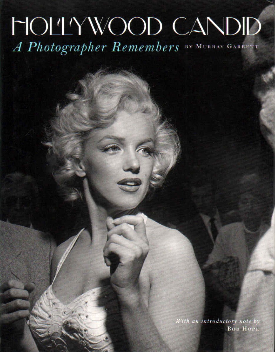 Hollywood Candid: A Photographer Remembers,Used
