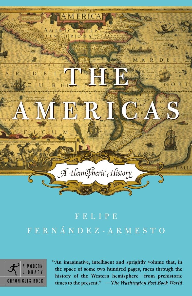 The Americas: A Hemispheric History (Modern Library Chronicles),Used