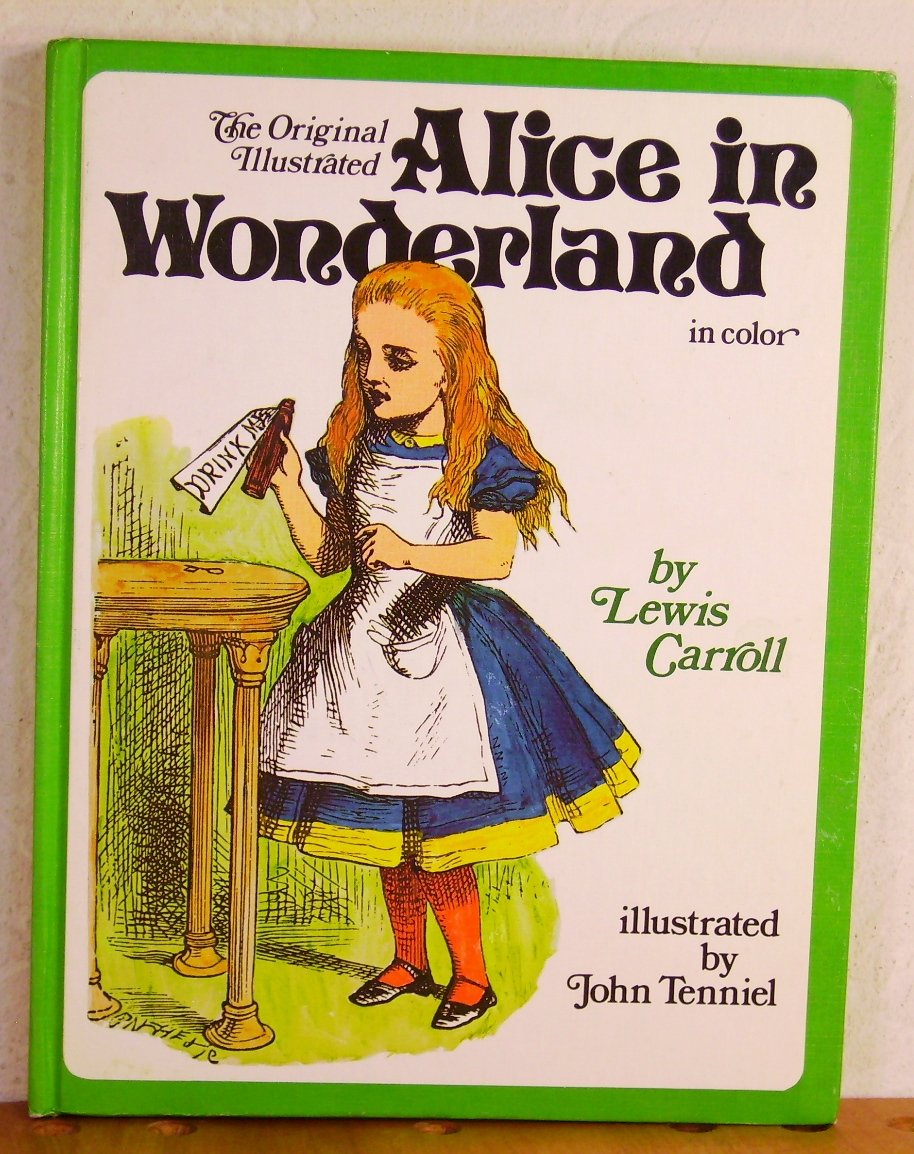 The Original Illustrated Alice in Wonderland,Used