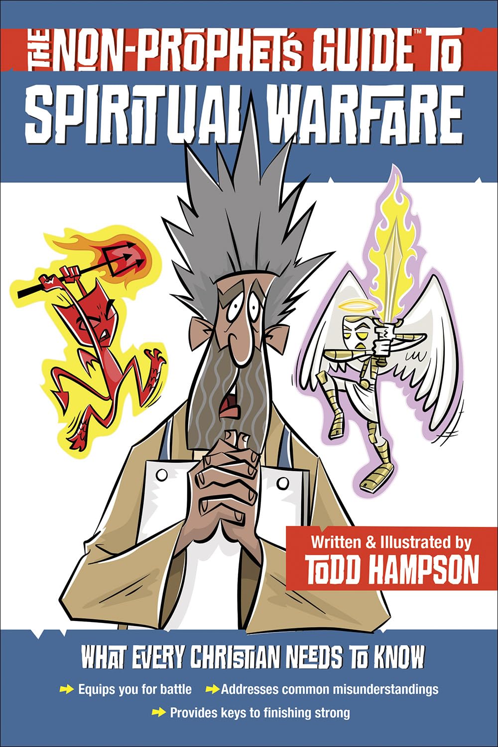 The NonProphet's Guide to Spiritual Warfare,Used