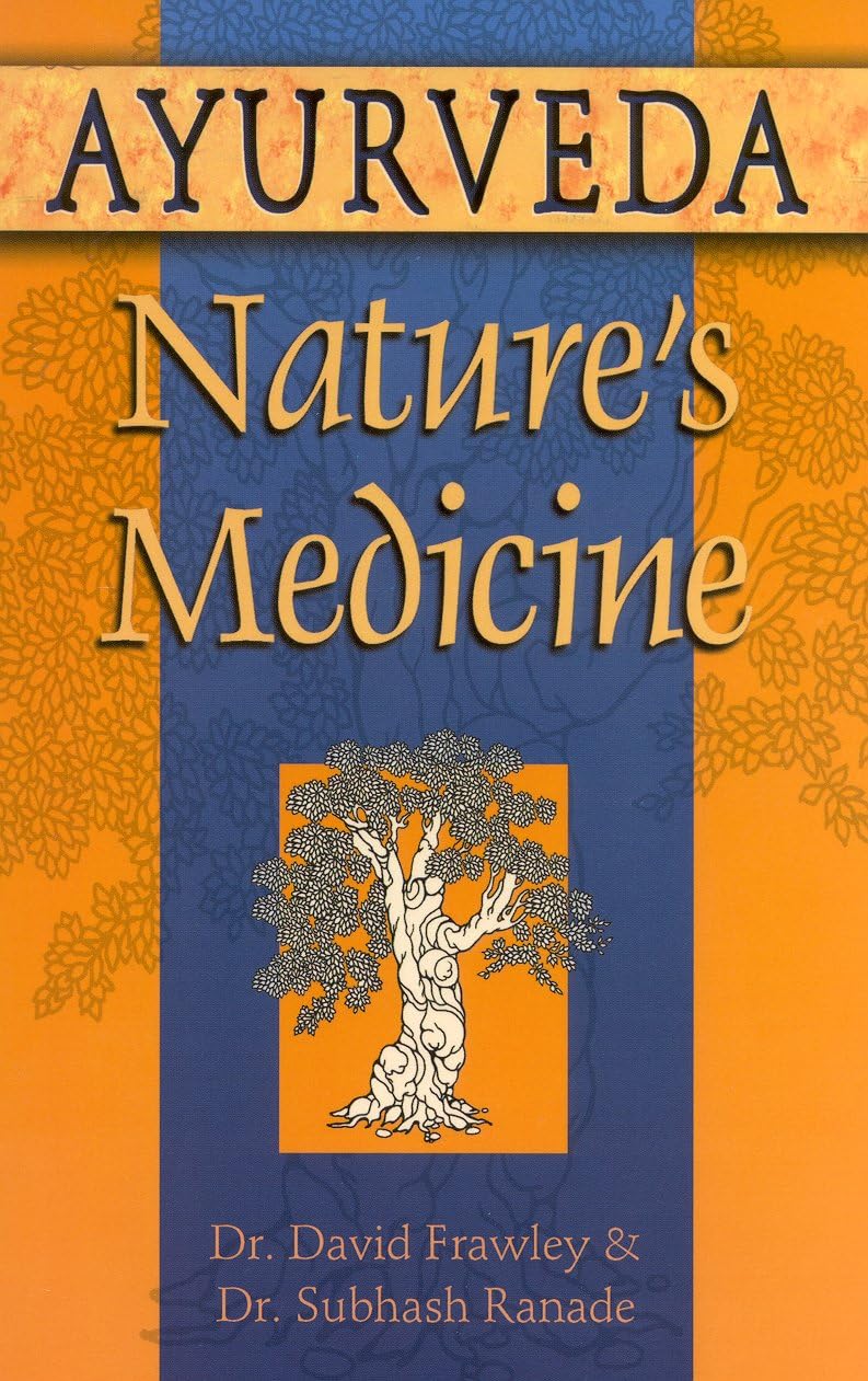 Ayurveda, Nature's Medicine,Used