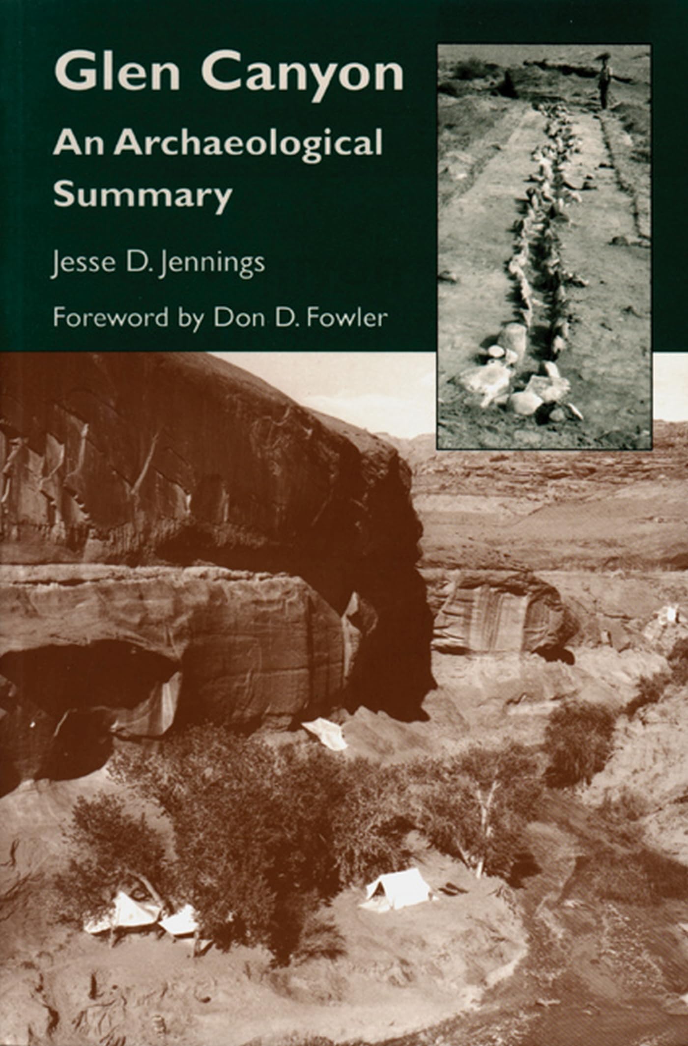 Glen Canyon: An Archaeological Summary,Used