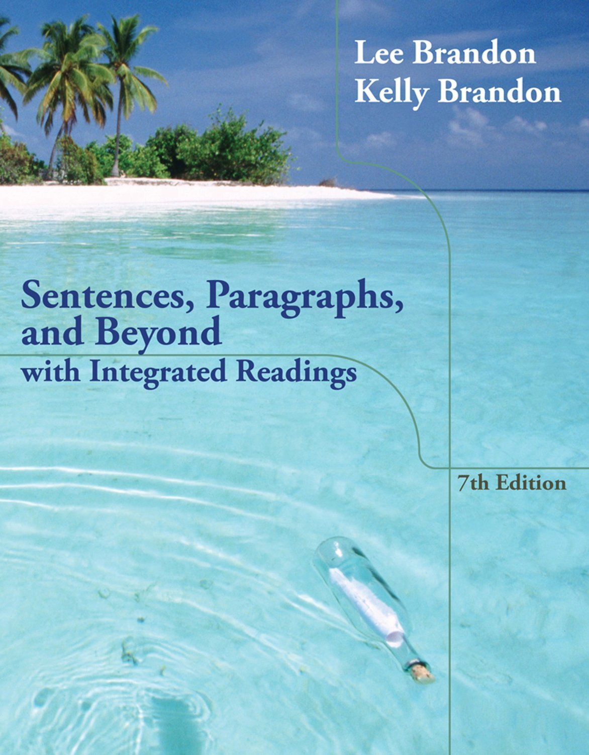 Sentences, Paragraphs, and Beyond: With Integrated Readings,Used