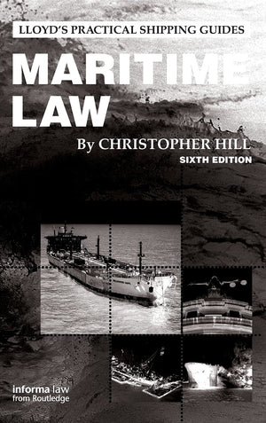 Maritime Law (Lloyd's Practical Shipping Guides),Used