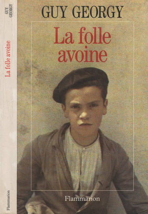 La Folle Avoine,Used