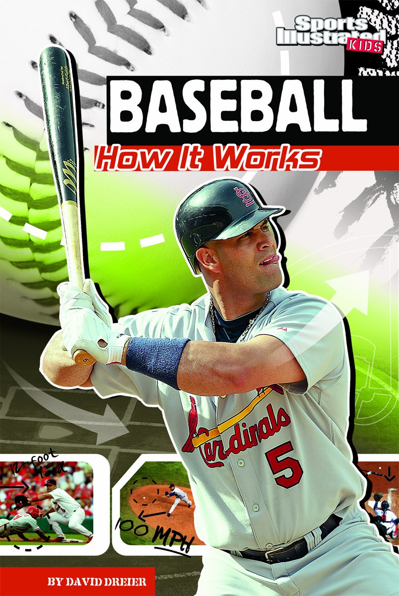 Baseball: How It Works (The Science of Sports) (Sports Illustrated Kids: The Science of Sports),Used