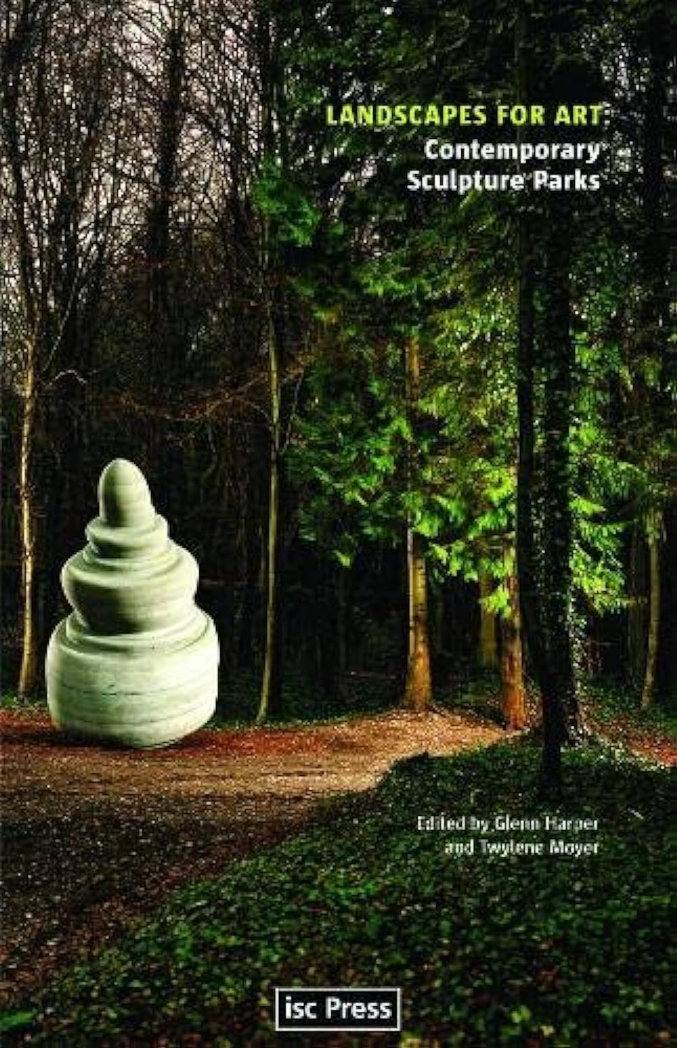 Landscapes for Art: Contemporary Sculpture Parks (Perspectives in Contemporary Sculpture),Used