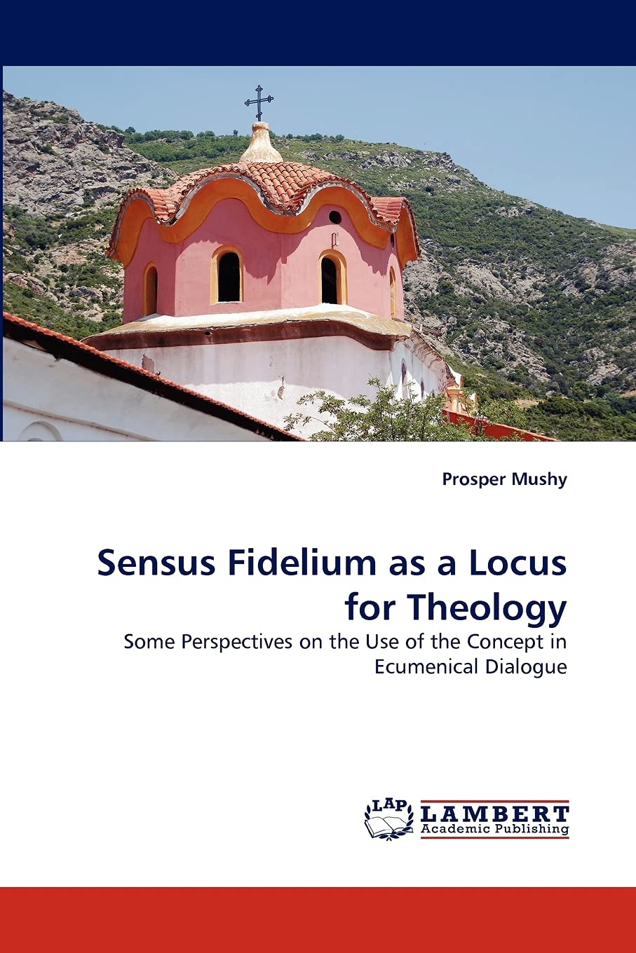Sensus Fidelium as a Locus for Theology: Some Perspectives on the Use of the Concept in Ecumenical Dialogue,Used