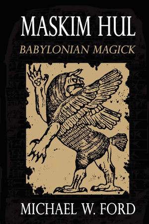 Maskim Hul: Babylonian Magick,Used