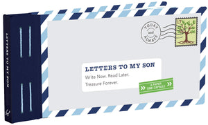 Letters to My Son: Write Now. Read Later. Treasure Forever.,New