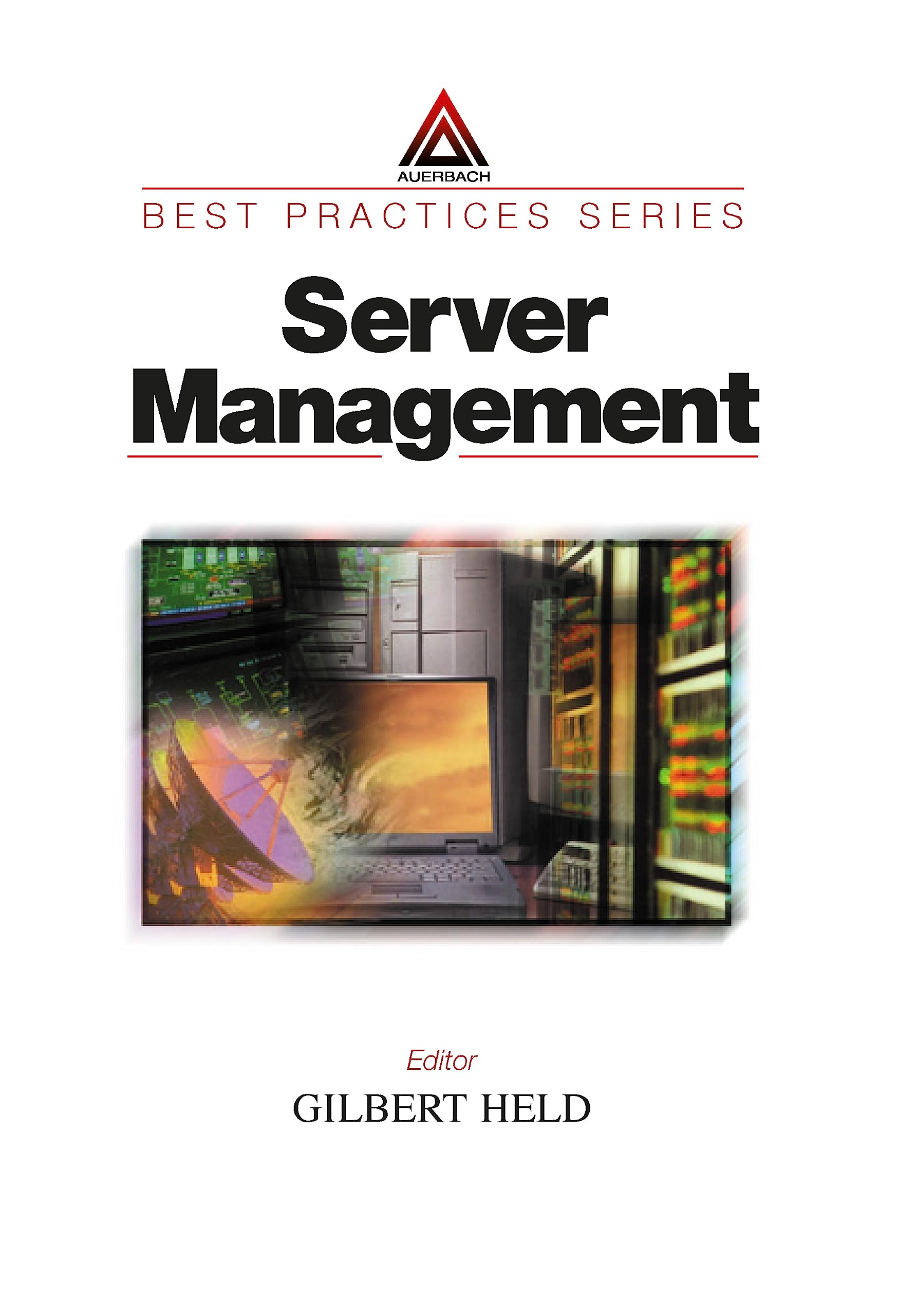 Server Management (Best Practices),Used