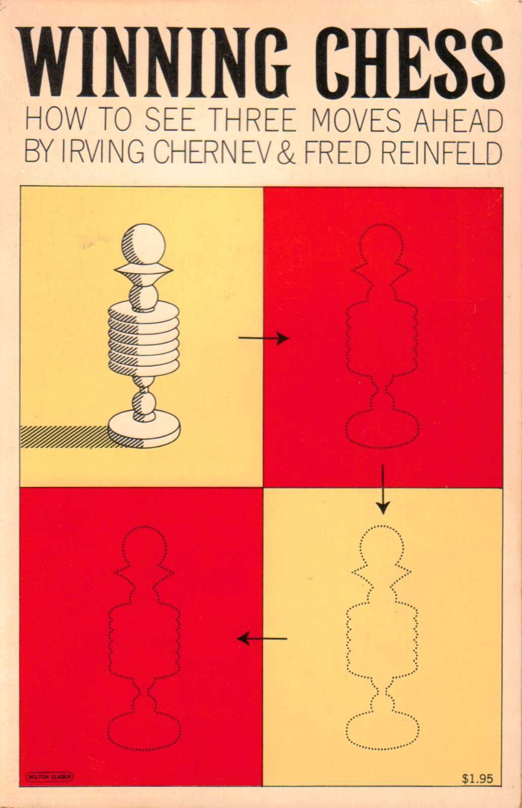 Winning Chess: How To See Three Moves Ahead,Used