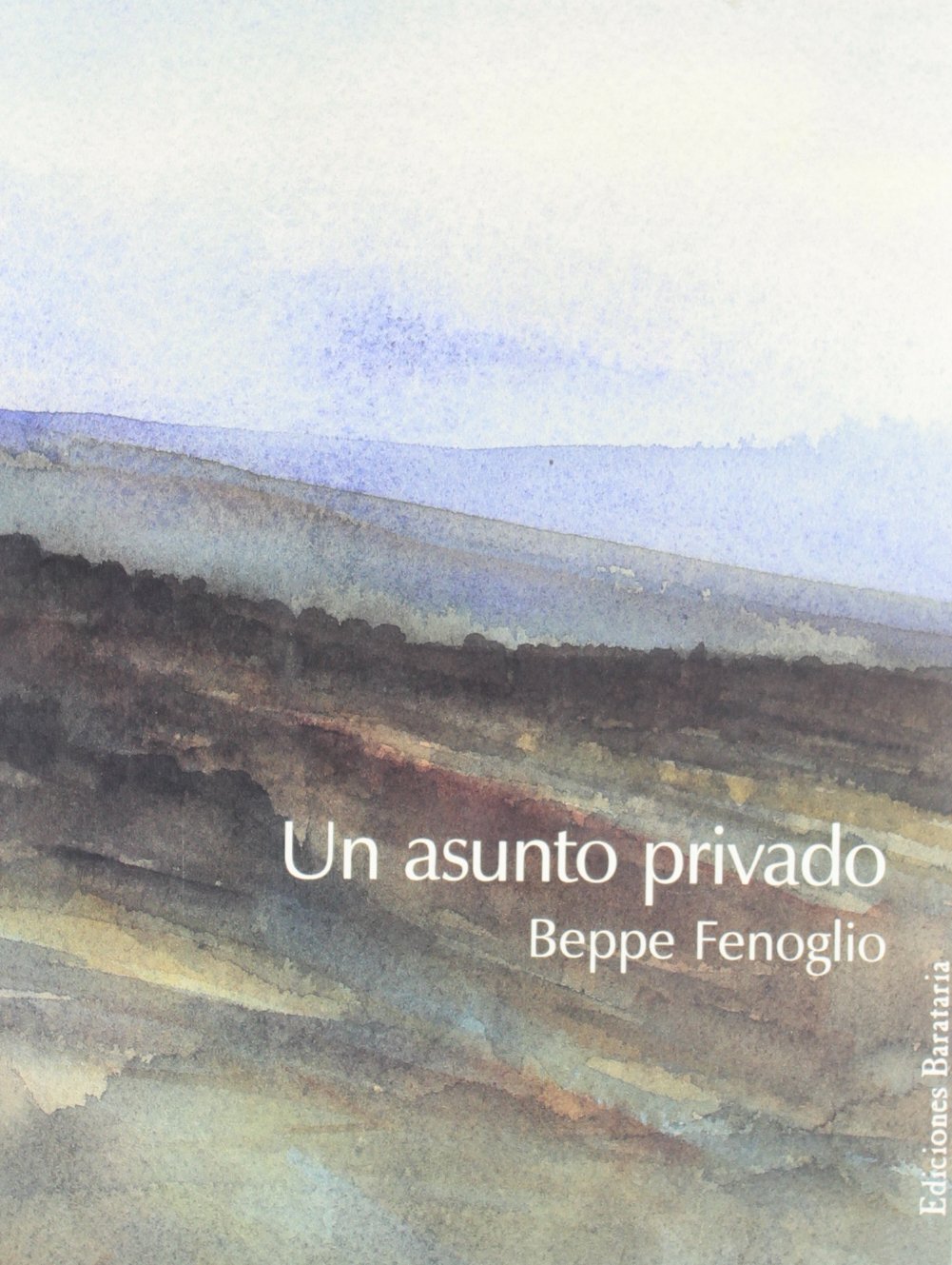 Un asunto privado,Used