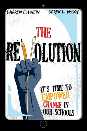 The Revolution: It's Time to Empower Change in Our Schools,Used