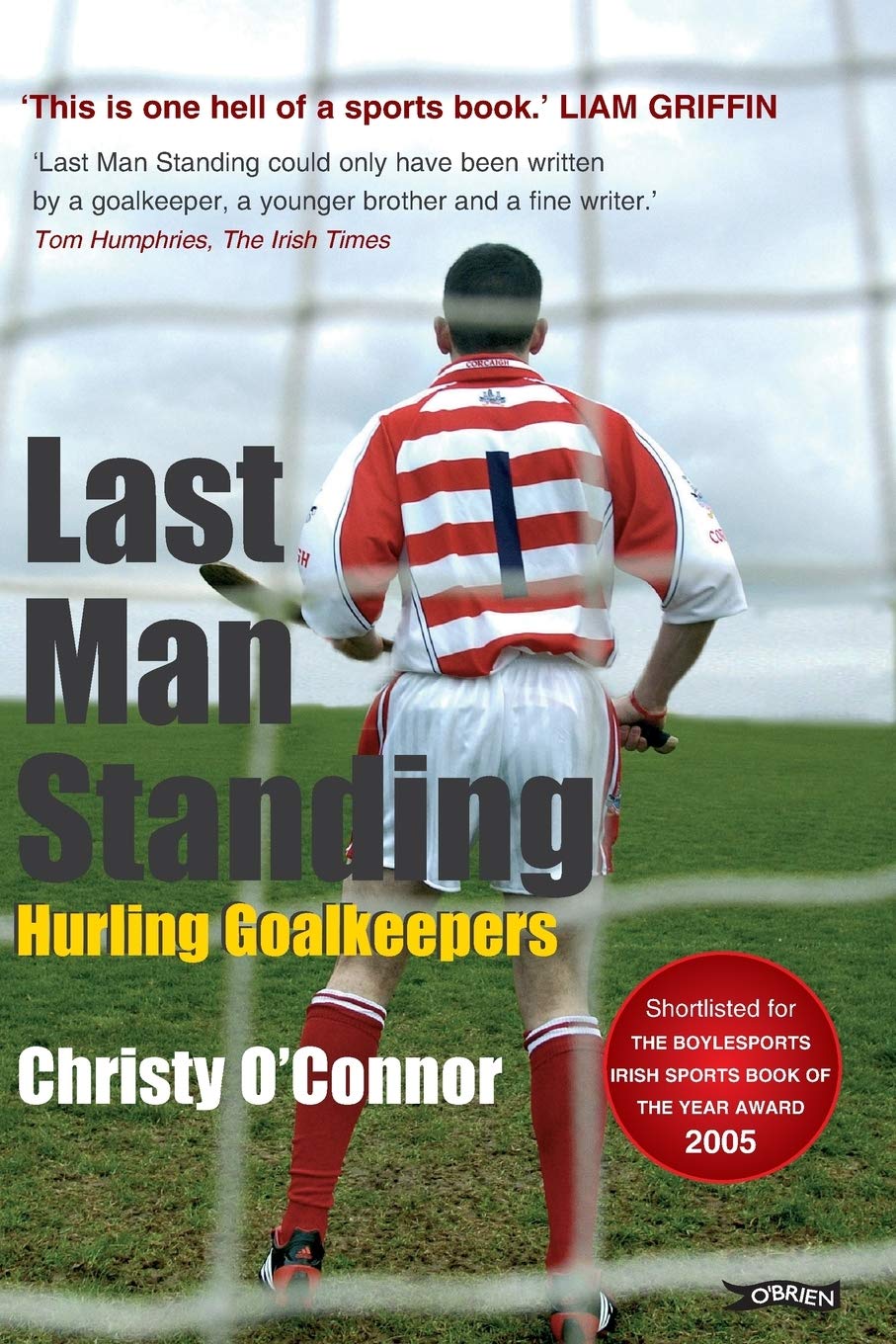 Last Man Standing: Hurling Goalkeepers,Used