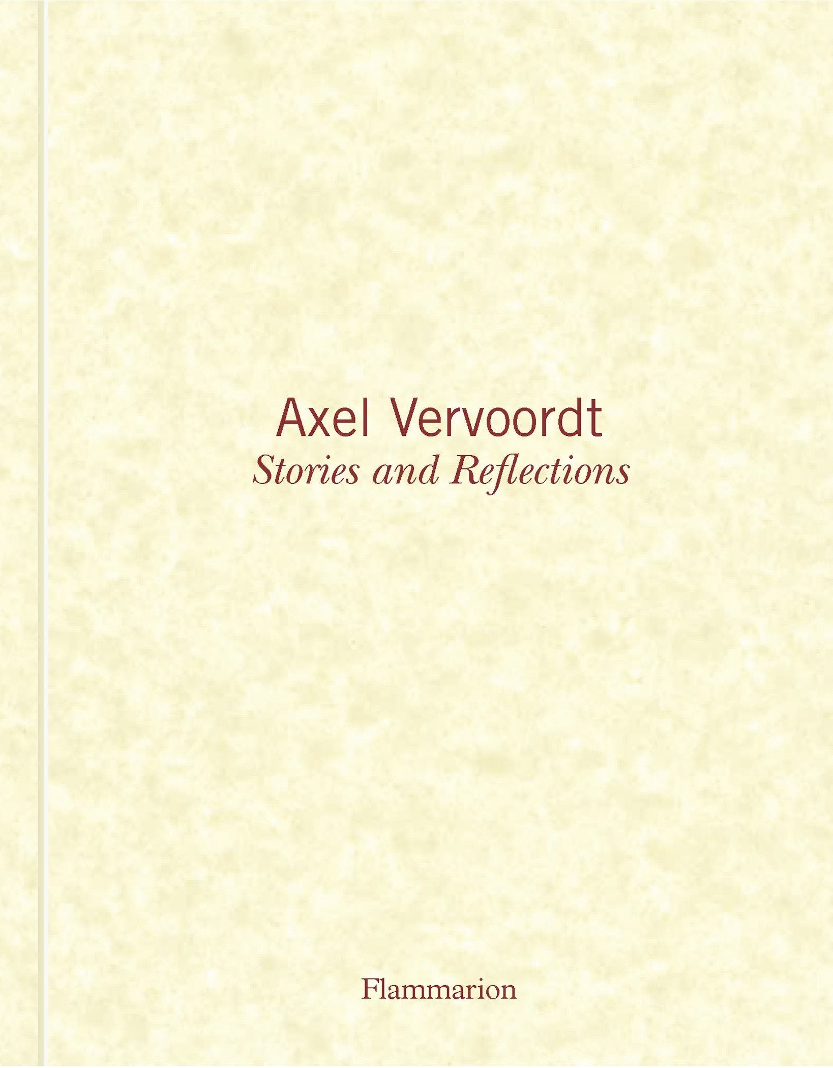 Axel Vervoordt: Stories and Reflections,Used