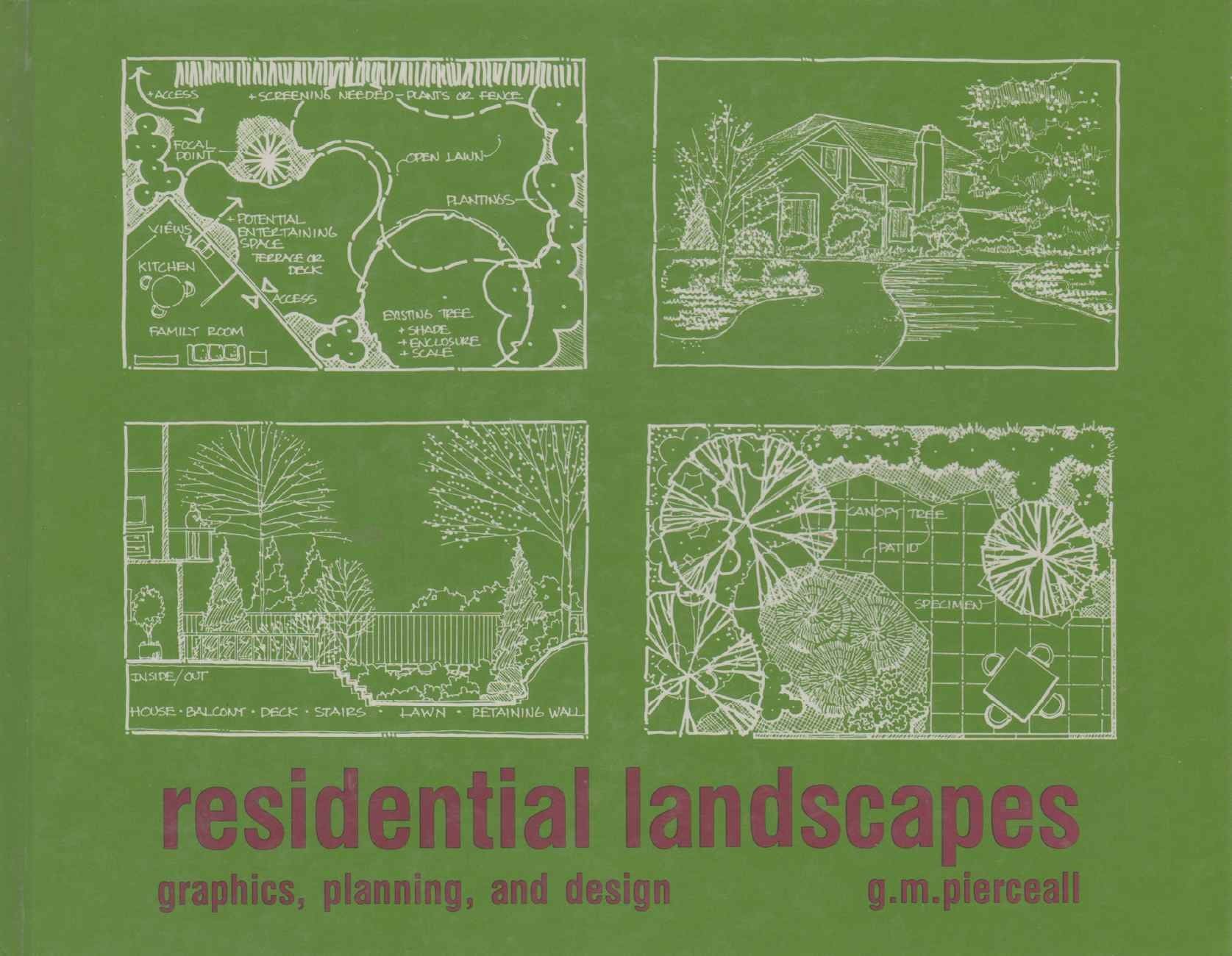 Residential Landscapes: Graphics, Planning, and Design,Used