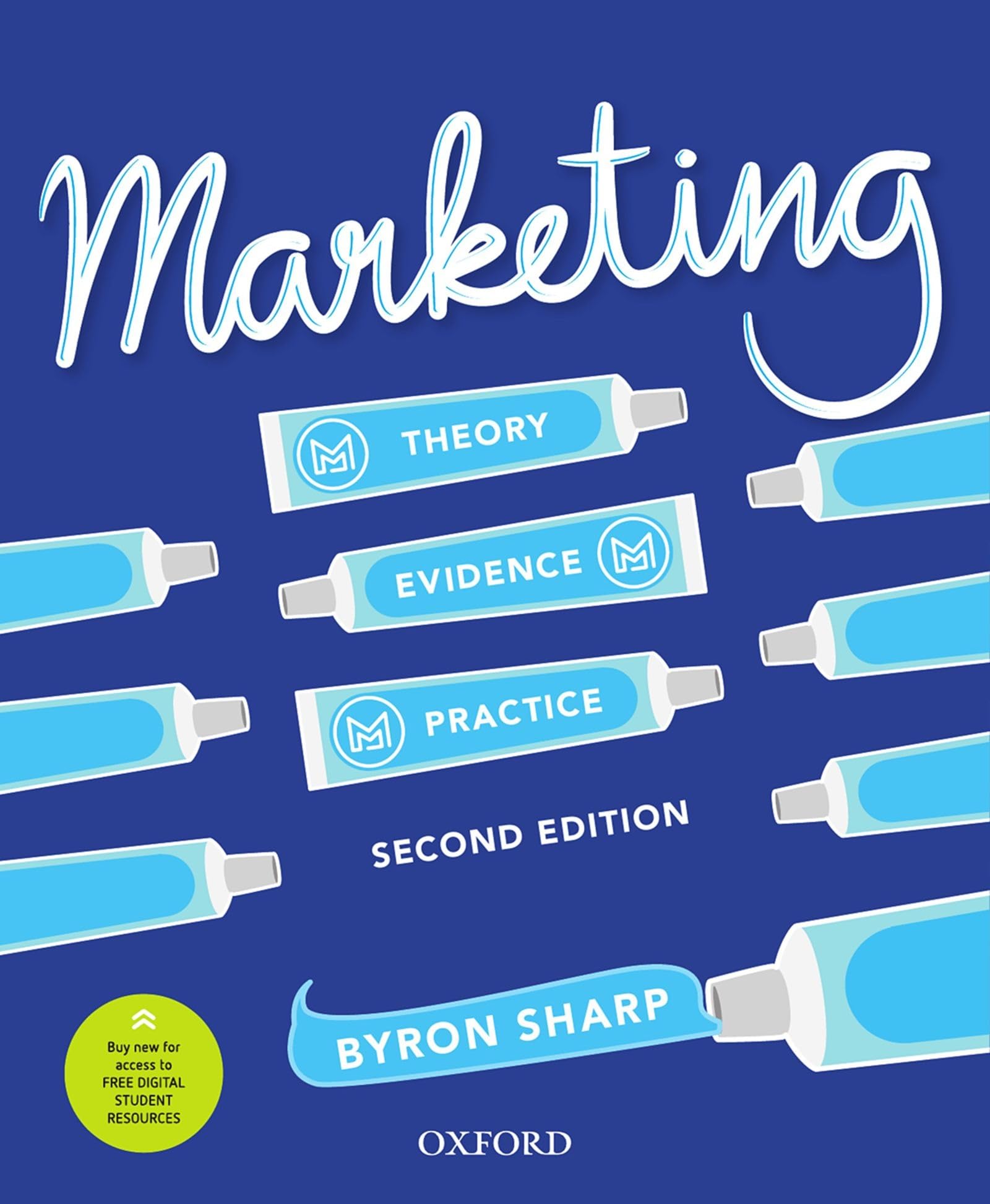 Marketing: Theory, Evidence, Practice,New