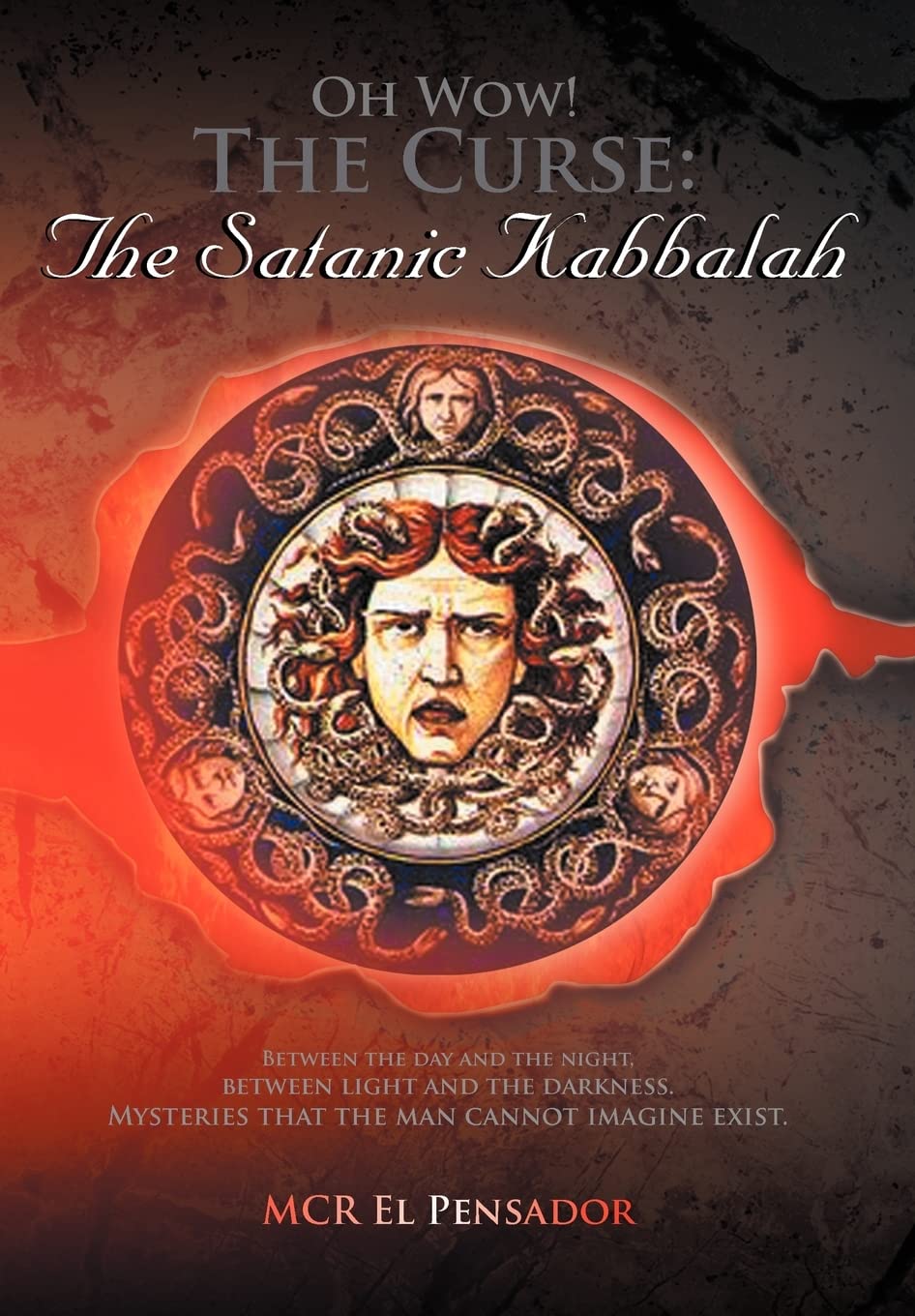 Oh Wow! The Curse: The Satanic Kabbalah,New