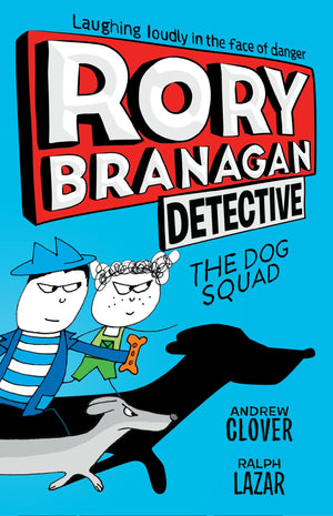 Rory Branagan: Detective: The Dog Squad #2,Used