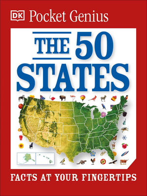 Pocket Genius: The 50 States: Facts At Your Fingertips