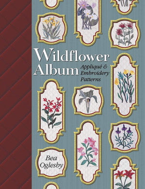 Wildflower Album: Applique & Embroidery Patterns,Used