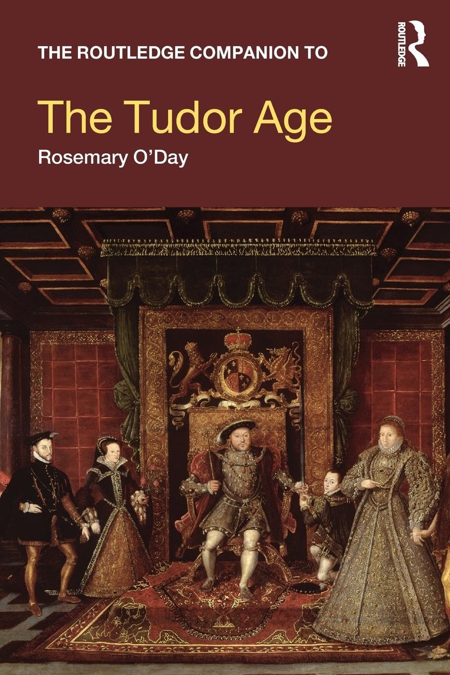 The Routledge Companion To The Tudor Age (Routledge Companions To History)