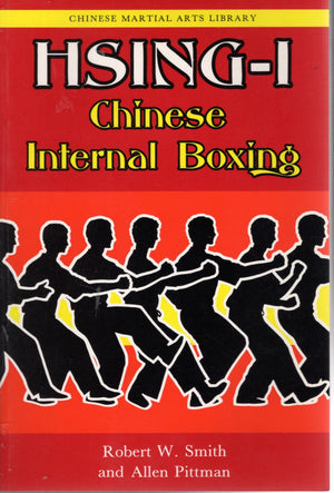 HsingI: Chinese Internal Boxing (Chinese Martial Arts Library),Used