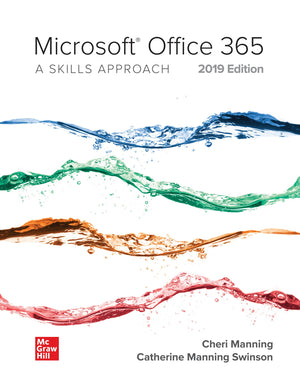 Microsoft Office 365: A Skills Approach, 2019 Edition,Used