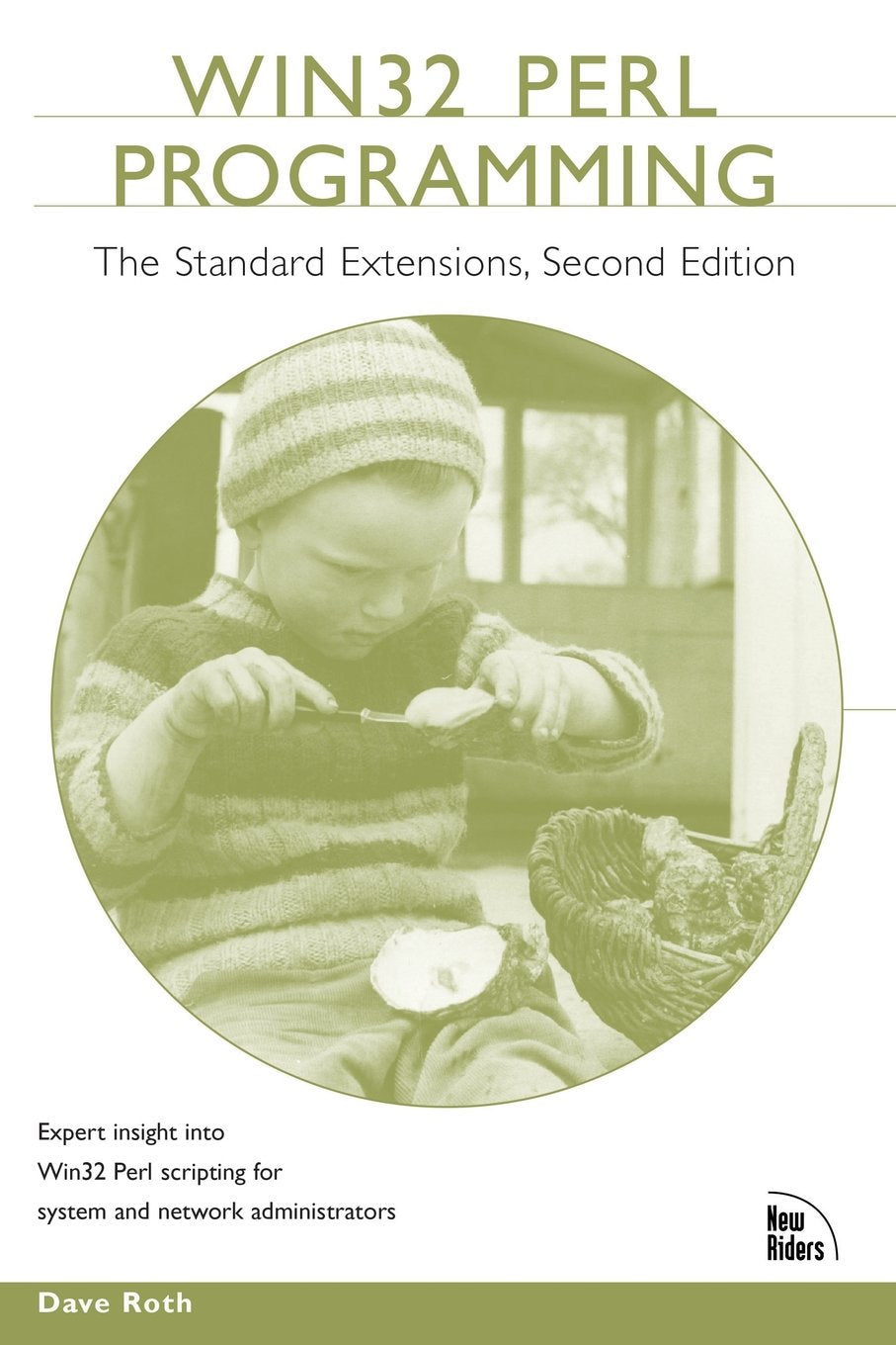 Win32 Perl Programming: The Standard Extensions,Used