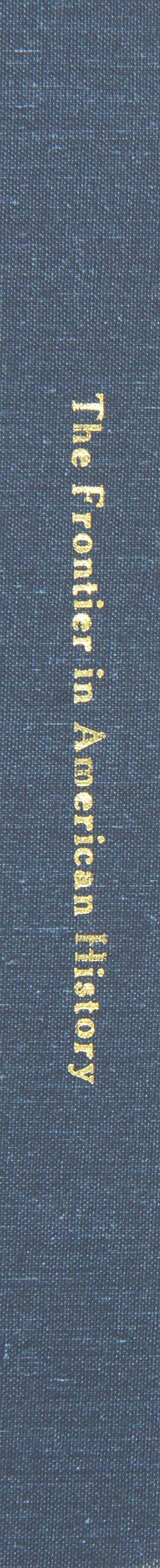 The Frontier in American History,Used