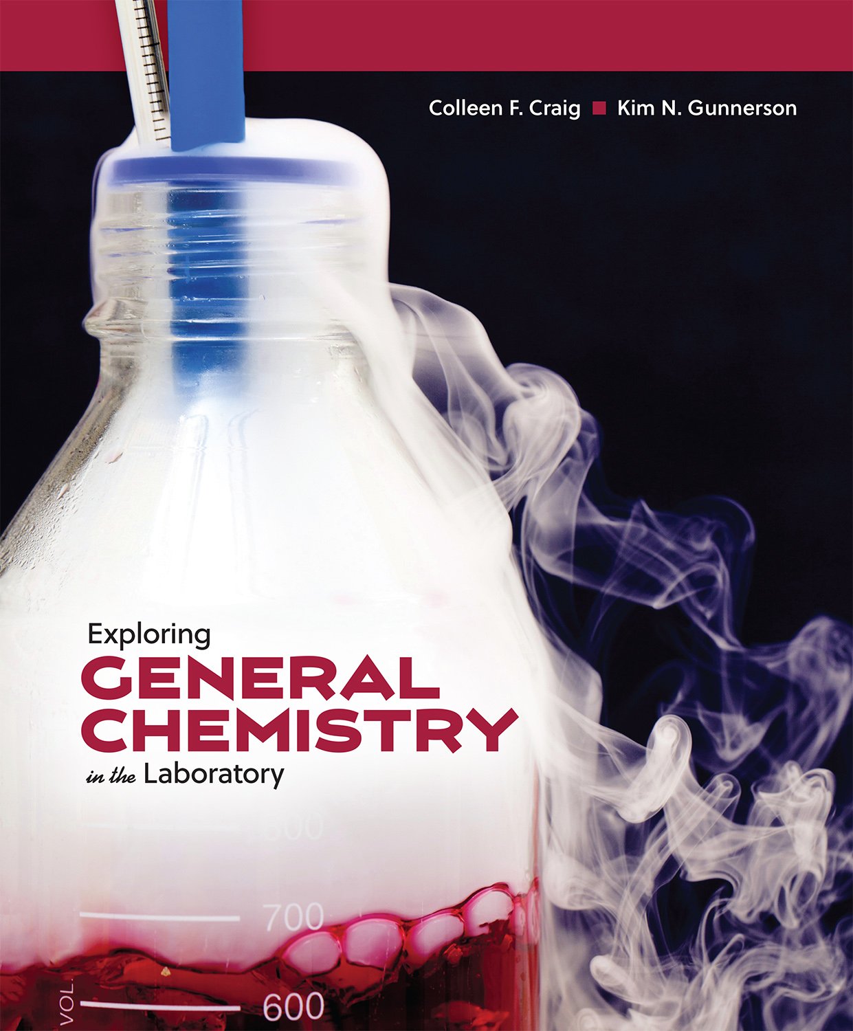 Exploring General Chemistry in the Laboratory,Used